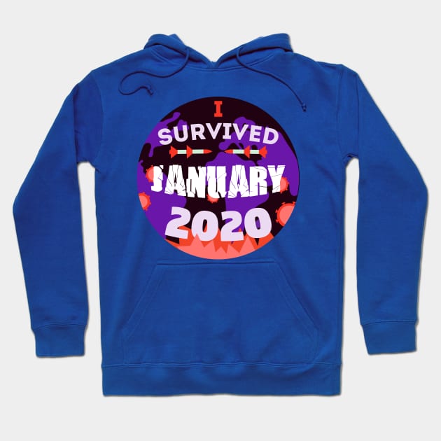 I survived january 2020 Hoodie by El buen Gio